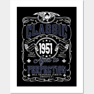 73th Birthday Gift for Men Classic 1951 Aged to Perfection Posters and Art